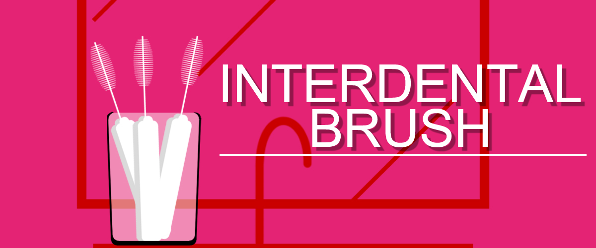 Inter Dental Brushes
